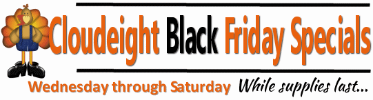Cloudeight Black Friday Specials