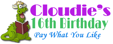 Cloudie's Birthday Sale - Pay What Your Like