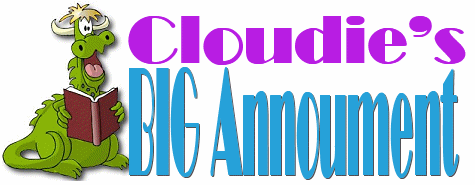 Cloudie's Big Announcement