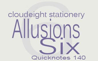 Cloudeight Stationery- QuickNotes 140 Allusions 6