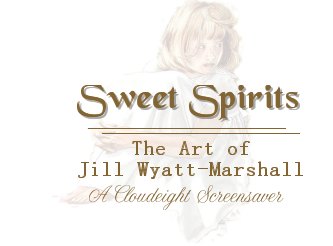 Cloudeight Screen Savers "Sweet Spirits: The Art of Jill Wyatt-Marshall