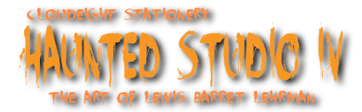 Cloudeight Stationery - Halloween Stationery -Haunted Studio IV - The art of Lewis Barrett Lehrman
