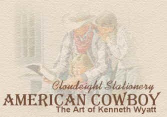 Cloudeight Stationery, American Cowboy, The Art of Kenneth Wyatt, Free Email Stationery