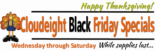 Cloudeight Black Friday Specials
