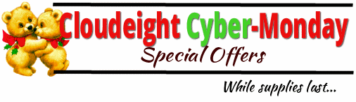 Cloudeight Cyber Monday Specials