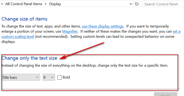 windowes make text larger or smaller windows 10