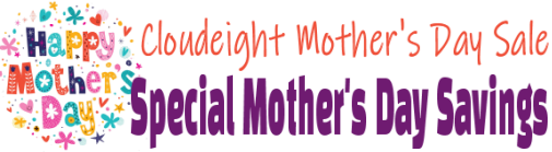 Cloudeight Mother's Day Sale