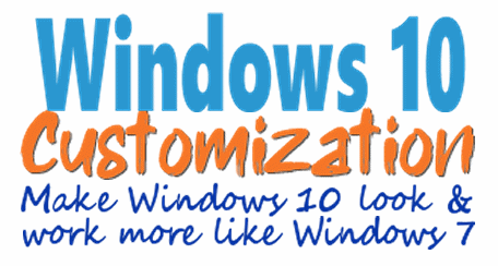Make Windows 10 look and work like Windows 7