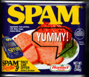 Yummy, yummy, I got spam in my tummy!