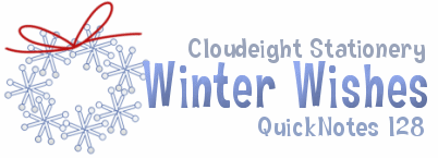 Cloudeight Stationery QuickNotes - QuickNotes 128 "Winter Wishes" The Art of J. Rett