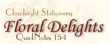 Cloudeight Stationery-Floral Delights- Email Stationery