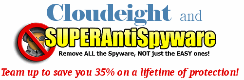 SuperAntiSpyware and Cloudeight Team up to save you money!