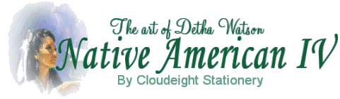 Cloudeight Stationery - Native American IV - The art of Detha Watson