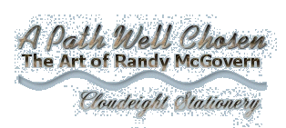 Cloudeight Stationery, A Path Well Chosen, The Art Of Randy McGovern